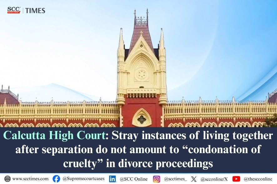 Calcutta High Court: Hidup Bersama Sekali-kali Setelah Pisah Bukan Pengampunan Kekerasan Otomatis